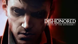 The Ultimate Target | Dishonored: Death of the Outsider [PEGI]