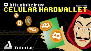 Como usar celular como hardwallet de Bitcoin segura