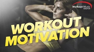 Workout Music Source // Workout Motivation (95-150 BPM)