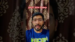 AILET 2024 Update | Forms Out | 120 Minutes | Keshav Malpani #shorts #nludelhi