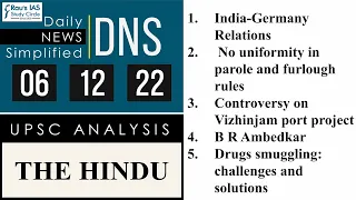 THE HINDU Analysis, 06 December, 2022 (Daily Current Affairs for UPSC IAS) – DNS