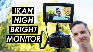 High Brightness on Camera Field Monitor Review — Ikan Saga High Bright 4K Monitor