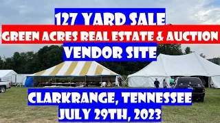 127 Yard Sale 2023 - Green Acres Real Estate and Auction Vendor Location - Clarkrange, Tennessee