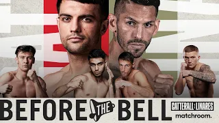 Before The Bell: Catterall vs Linares (Featuring Hatton, Crolla, Ali, Lacey)