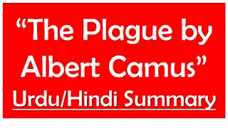 The Plague by Albert Camus | The Plague Summary | The Plague by Albert Camus Summary in Hindi