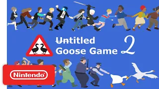 Untitled Goose Game 2 - Teaser Trailer - Nintendo Switch