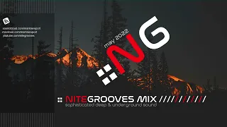 nitegrooves mix | Deep House, Deep Tech House, Melodic Techno & Progressive House Mix 2022