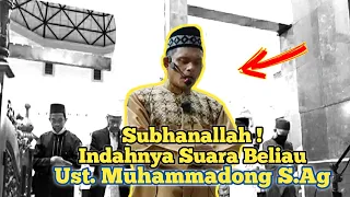 Subhanallah Indahnya Suara Beliau ||Ust. Muhammadong S.Ag |Imam Masjid