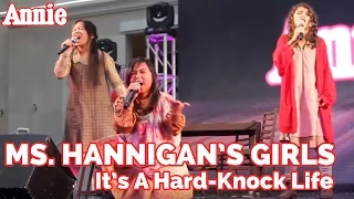 Annie The Musical | Ms Hannigan's girls singing 'It's A Hard-Knock LIfe'
