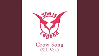 Crow Song (SiL Ver.)