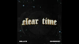 Millyz ft. OhGeesy - Clear Time (instrumental)