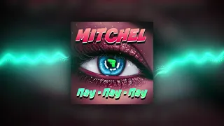 MITCHEL - Пау-пау-пау