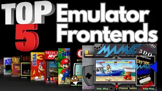 Top 5 Emulator Frontends to use