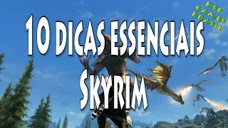 10 Dicas essenciais - Skyrim Special Edition