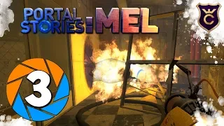 КОМПЛЕКС РУШИТСЯ - Прохождение Portal Stories: Mel #3