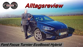 Perfect daily drive?! Ford Focus Turnier 1.0 EcoBoost Hybrid *155hp* | Test & Review