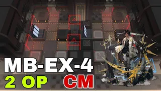 [Arknights] MB-EX-4 Challenge Mode 2 OP