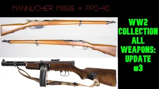 Mannlicher M95 + PPD-40 (WW2 Collection All Weapons Update #3)