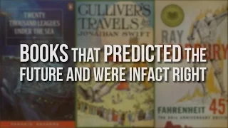 Books That Predicted The Future And Were Infact Right