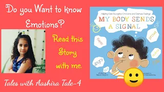 Tales With Aashira. Tale-4 My Body Sends A Signal by Natalia Maguire. ENGLISH STORIES FOR KIDS