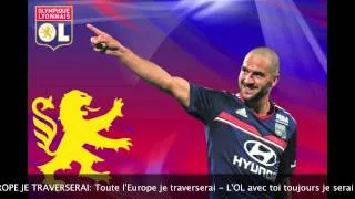 Olympique Lyonnais - Toute l'Europe je traverserai - Chant de supporters
