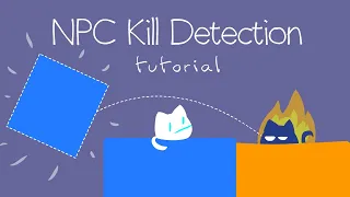 Cats are Liquid Editor Tricks - NPC Kill Detection