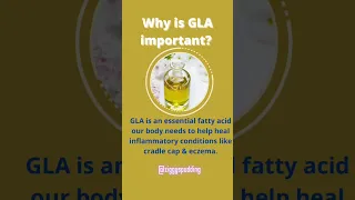 Why is GLA necessary?