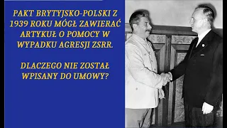 17 września 1939 roku - Dlaczego Beck nie chciał, żeby pakt z Anglią zabezpieczał przed ZSRR?