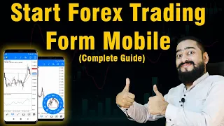 Start Forex Trading Business from mobile Complete Guide