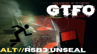 GTFO - ALT://R5B3 Speedrun ("Unseal) [09:57]