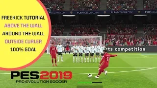 PES 2019 | FREEKICK TUTORIAL | 100% GOAL | SCORE WITH ANY PLAYER