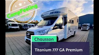 Super Preisleistungsverhältnis beim neuen Chausson Titanium 777 GA Premium Mod.22🔥 EB+HB+Vollausst.🚐