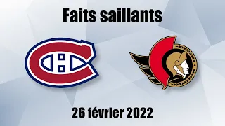 Canadiens vs Sénateurs - Faits saillants - 26 fév. 2022