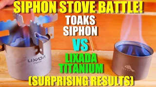 Toaks VS Lixada - Siphon Stove BATTLE! (SURPRISING Results)