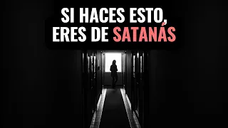 Si Haces Esto, Eres de Satanás - Juan Manuel Vaz