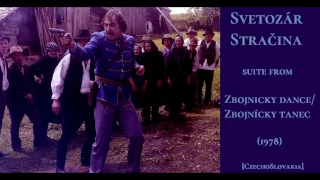 Svetozár Stračina: Zbojnícky tanec - Zbojnicky Dances (1978)