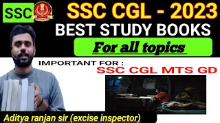 SSC CGL - 2023 Best books✌️ for all topics by Aditya ranjan sir