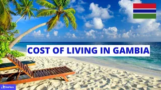 Cost of Living in The Gambia - How Expensive is Gambia