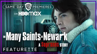 The Many Saints of Newark | Meet The Cast: Old But New (Featurette) | HBO Max