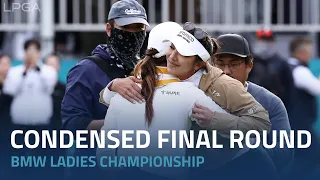 Condensed Final Round | 2023 BMW Ladies Championship