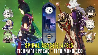 C1 Tighnari Spread and C0 Itto Mono Geo - Genshin Impact Abyss 3.4/3.5 - Floor 12 9 Stars