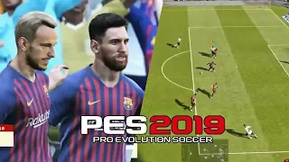 PES 2019 ОФИЦИАЛЬНЫЙ ГЕЙМПЛЕЙ