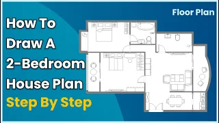 How to Draw a Floor plan - 2-Bedroom House Plan | Step by Step