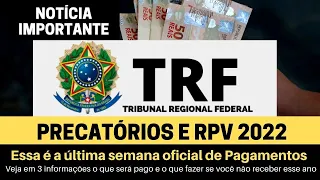 SAIU IMPORTANTE INFORMAÇÕES  DO ENCERRAMENTO DOS PRECATÓRIOS E RPV  SAIBA AGORA!!