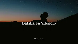 MOTIVACION - Batalla en la Calma | La Fuerza del Silencio