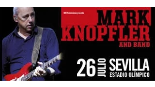 Mark Knopfler - Live in Sevilla - "TRACKER"