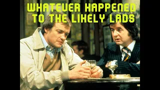 Whatever Happened To The Likely Lads Christmas Special 1974