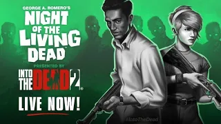 INTO THE DEAD 2 - NIGHT OF THE LIVING DEAD