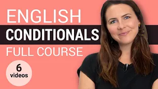 English Conditional Sentences | Complete Grammar Course
