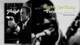 Mighty Joe Young - Turning Point (Thief (1981) Soundtrack)